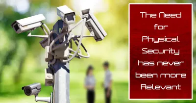 Elevate Your Defense: Essential Comprehensive Physical Security Measures in Today’s Era