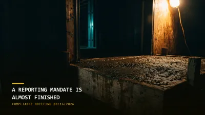 A Reporting Mandate Is Almost Finished (09/16/2026)