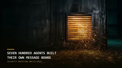 Seven Hundred Agents Built Their Own Message Board (08/27/2026)