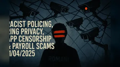 Racist Policing, Ring Privacy, App Censorship & Payroll Scams – 11/04/2025
