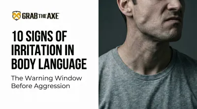 Signs of Irritation in Body Language: The Warning Window Before Aggression