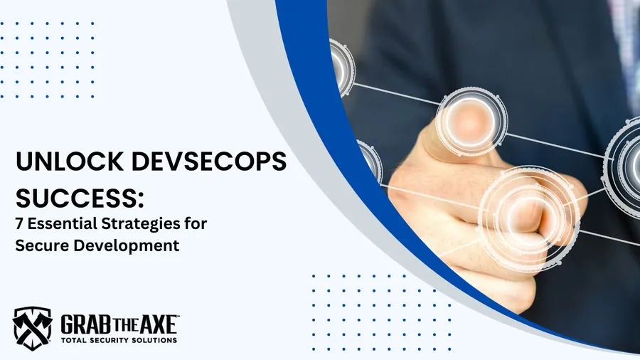 Unlock DevSecOps Success: 7 Essential Strategies for Secure Development