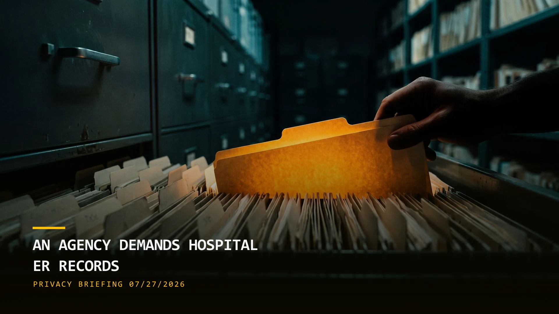 A Product-Safety Agency Demands Hospital ER Records & a UK Court Pierces Spyware Immunity (07/27/2026)