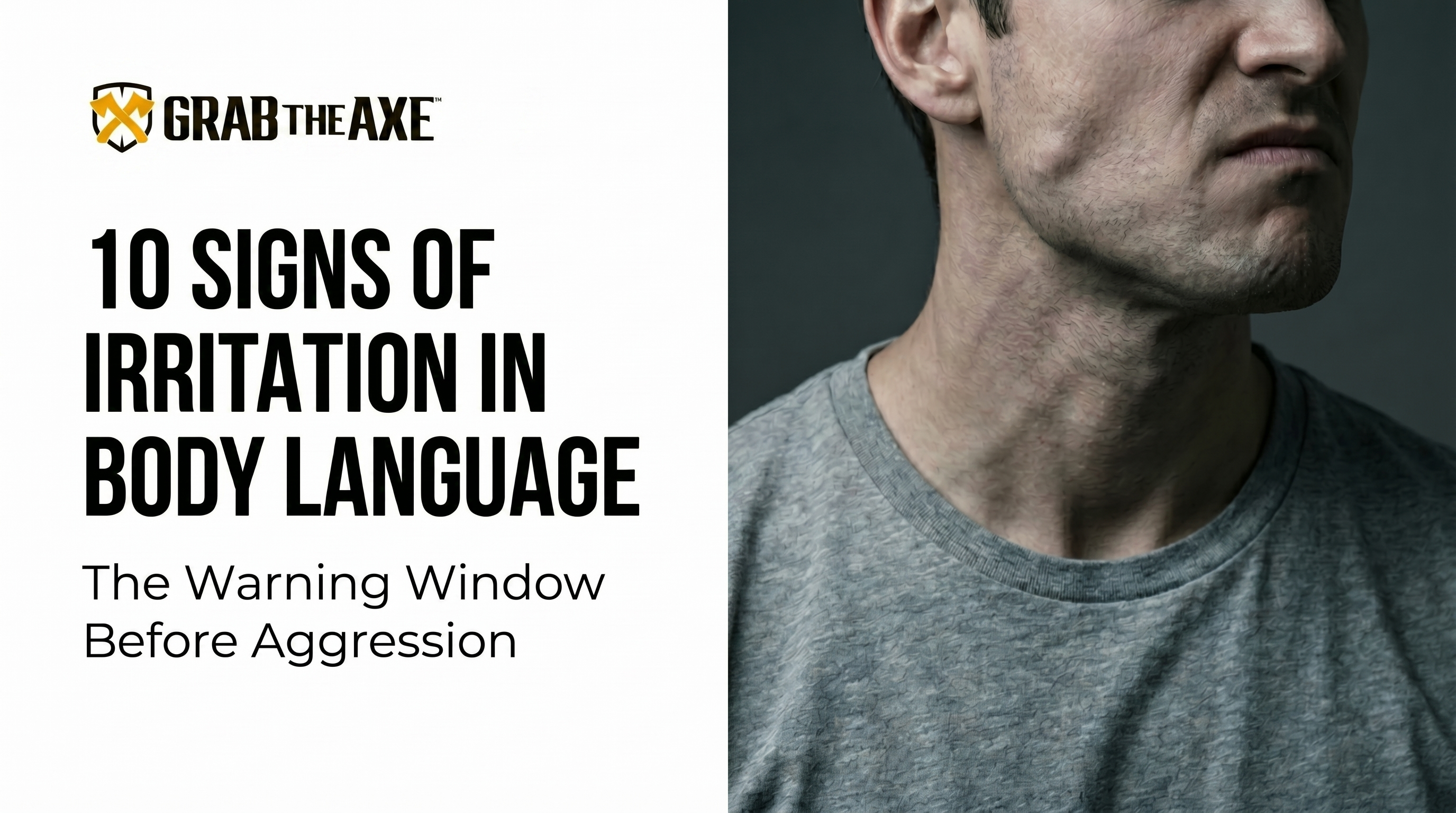 Signs of Irritation in Body Language: The Warning Window Before Aggression