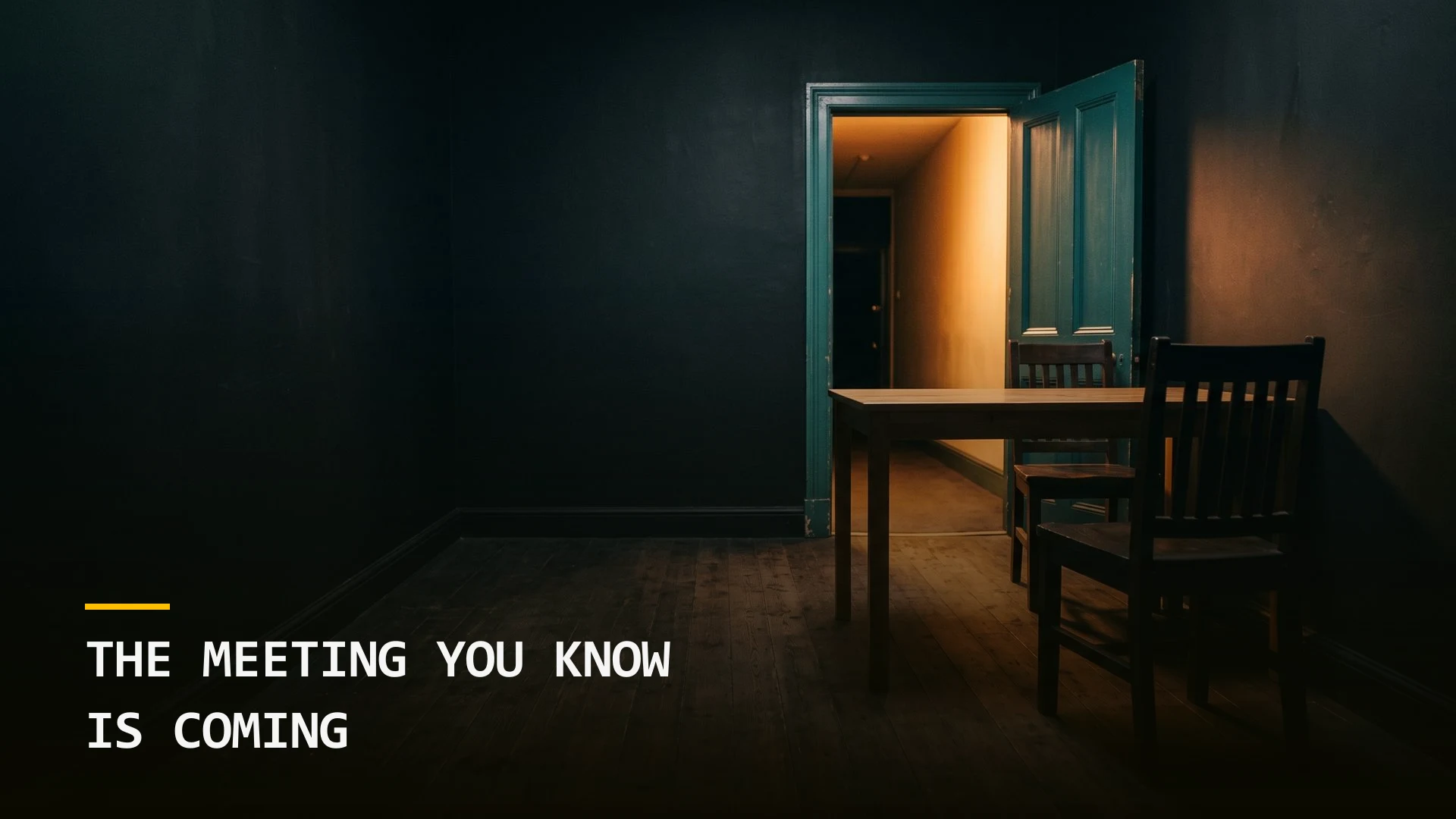 The Meeting You Know Is Coming