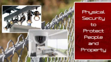 Effective Physical Security Strategies