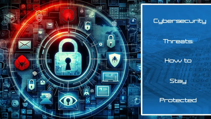 You are currently viewing Cybersecurity Threats 2024: Stay Protected with Advanced Strategies